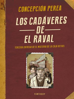cover image of Los cadáveres de El Raval (El misterio de la Caja Bethel 3)